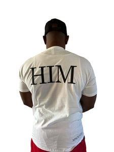 I AM HIM TEE